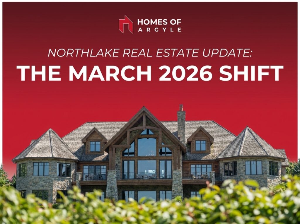 Northlake Real Estate Update The March 2026 Shift